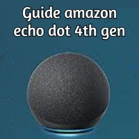 Amazon Echo dot 4th Gen Guide