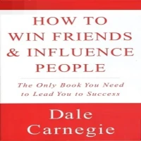 How to Win Friends & Influence