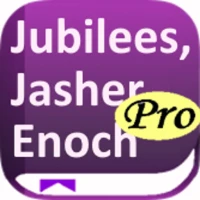 Jubilees, Jasher, Enoch PRO