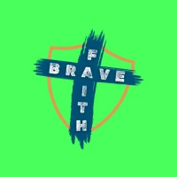 Brave Faith Church