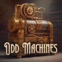 Odd Machines: Lost Artifacts