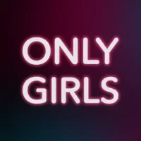 Only Girls &#8212; For the Girls