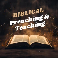 Biblical Preaching & Teaching