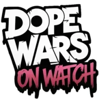 Dope Wars on Watch