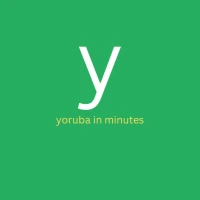 Yoruba in Minutes