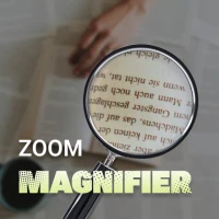 Zoom Magnifier