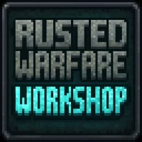 RustedWarfare WorkShop