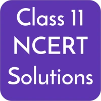 Class 11 NCERT Solutions