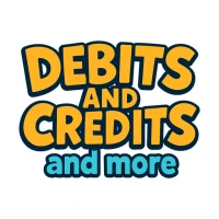 Debits and Credits and more